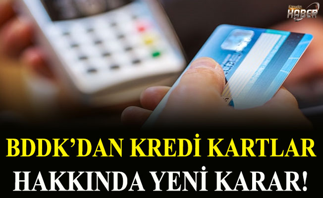 BDDK dan kredi kartlar hakkında yeni karar Kamudanhaber İnternet Sitesi