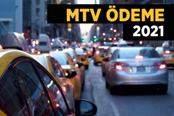 2021 MTV hesaplama Hangi araç ne kadar MTV ödeyecek MTV ne kadar oldu