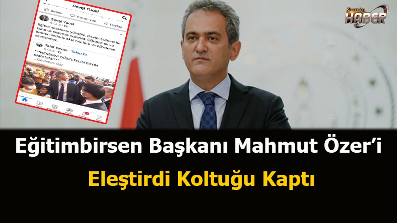 Bakan Mahmut Özer'i eleştirdi ve ilçe milli eğitim müdürlüğünü kaptı