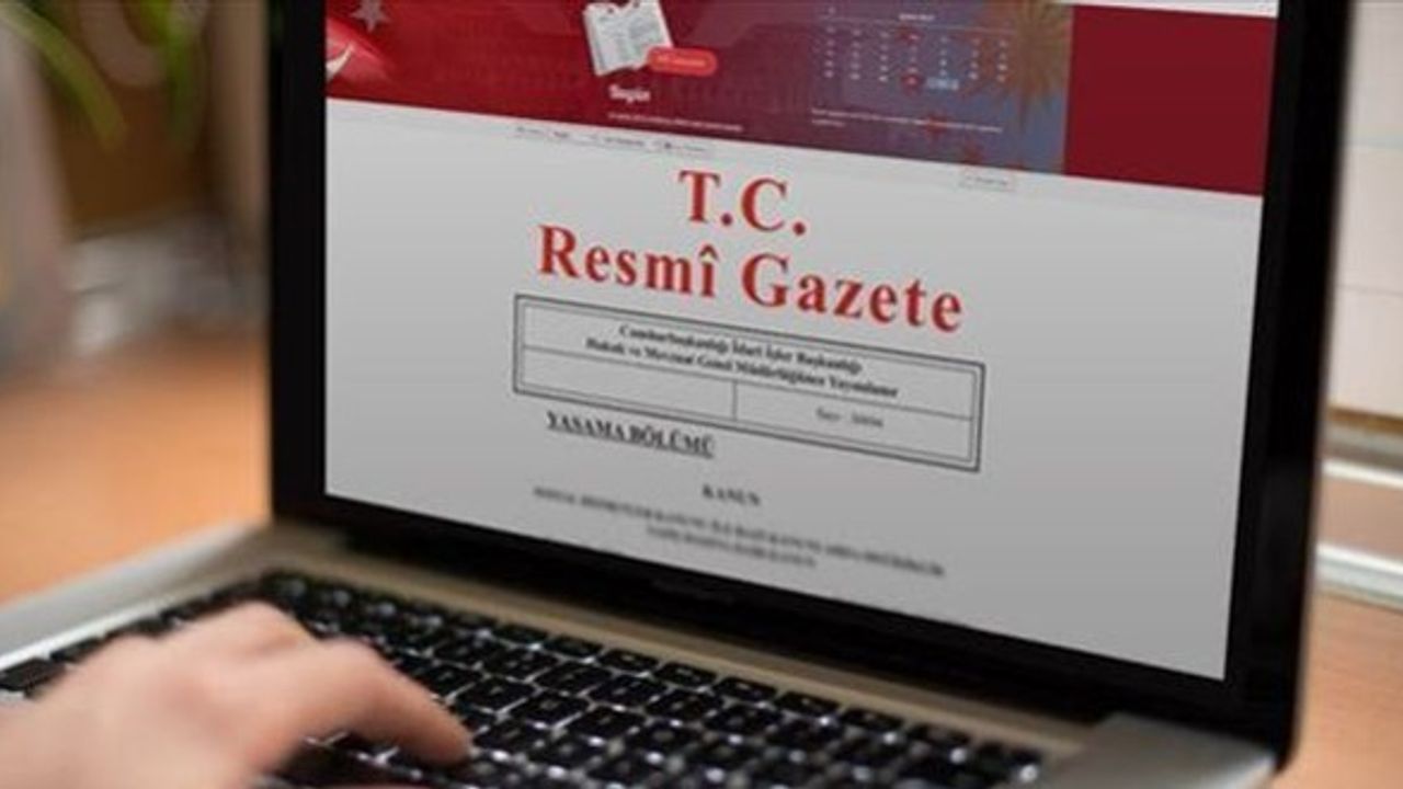 11 Haziran 2022 tarihli atama kararları Resmi Gazete'de yayımlandı