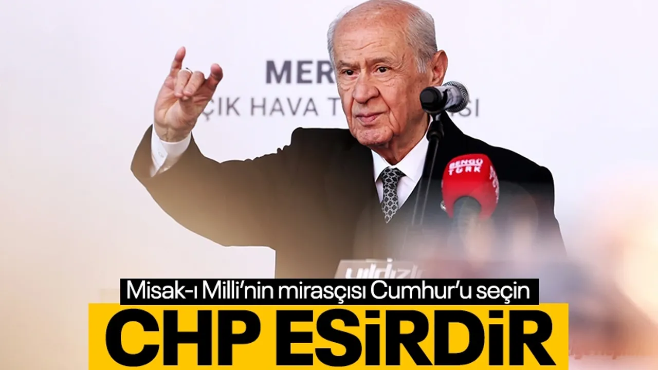 MHP Lideri Bahçeli: CHP İflas Etmiş, İşgal Edilmiştir