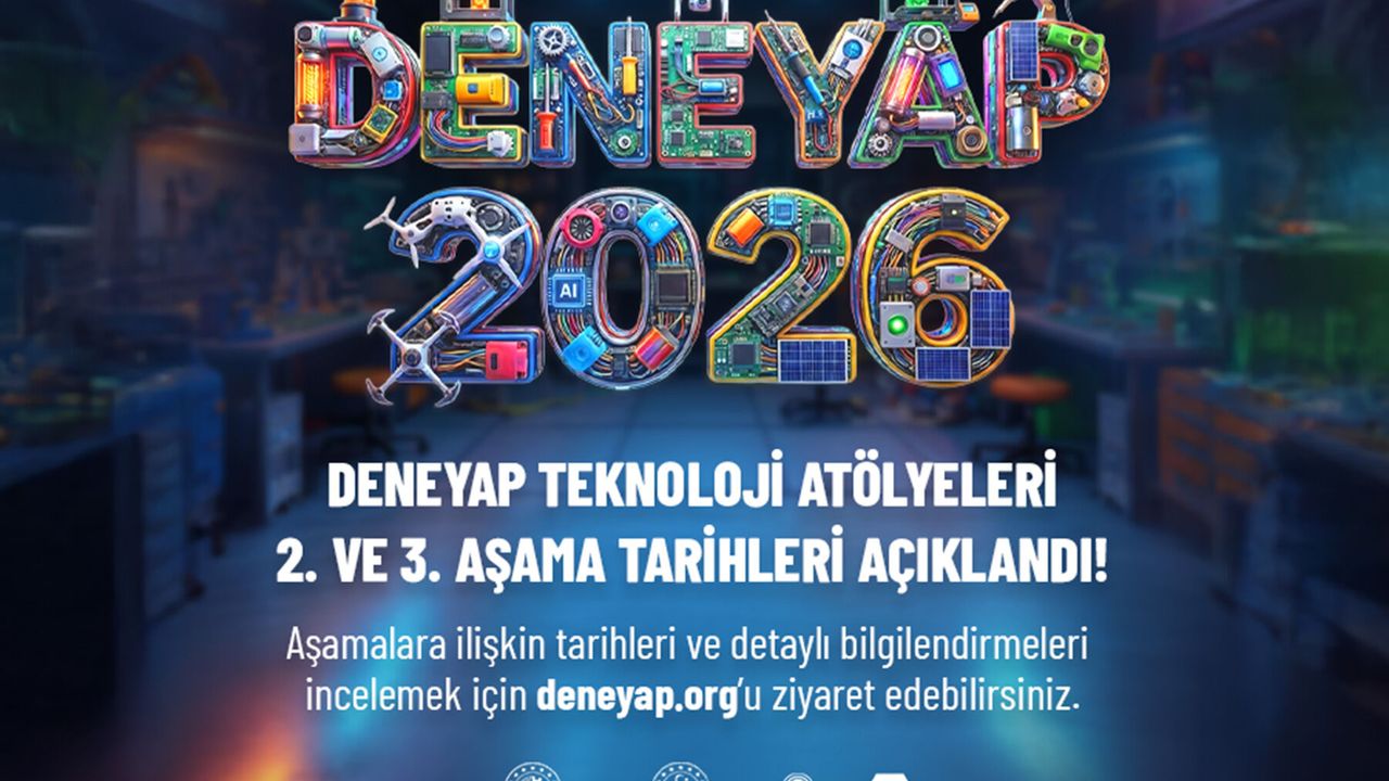 Bakanlık Duyurdu! DENEYAP'ta Aşama Tarihleri Açıklandı