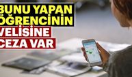 Cep telefonu kullanan öğrencinin velisine ceza