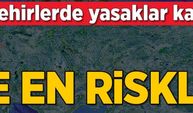 Hangi illerde yasaklar kalkacak? İşte en riskli şehir..