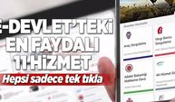 e-Devlet'teki en faydalı 11 hizmet .