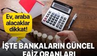 Bankaların 30 Nisan güncel kredi faiz oranları! Ziraat Bankası, Akbank, İş Bankası, Garanti, konut - taşıt - ihtiyaç kredisi faiz oranları! .