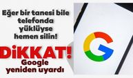 Google açık açık yeniden uyardı! İçi virüs kaynıyor, hemen telefonunuzdan silin!