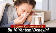 Gribe karşı 10 öneri!