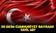 28 Ekim yarım gün mü, 29 Ekim resmi tatil mi? Cumhuriyet Bayramı için Resmi Gazete bilgileri