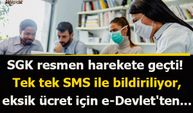 SGK resmen harekete geçti! Tek tek SMS ile bildiriliyor, eksik ücret için e-Devlet'ten...