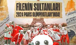 Filenin Sultanları Paris Olimpiyatları'nda!