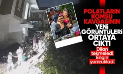 Tutuklanan Dilan Polat ve Engin Polat'ın komşusuyla kavga görüntüleri ortaya çıktı! Yeni görüntüler 'pes' dedirtti