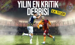 Fenerbahçe - Galatasaray maçı canlı anlatım izle- İŞTE İLK 11'LER