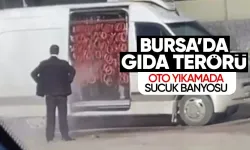 Bursa'da Gıda Skandalı! Sucukları Oto Yıkama İstasyonunda Yıkadılar