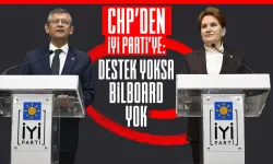 CHP'li Büyükşehir Belediyelerden İYİ Parti'ye 'bilboard' engeli