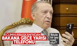 Cumhurbaşkanı Erdoğan'dan Adalat Bakanı Tunç'a gece yarısı telefon: Böyle bir şey nasıl olur?