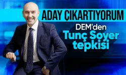 DEM Parti, İzmir'de Tunç Soyer Tepkisiyle Aday Çıkartacak