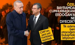 Özgür Özel'den dikkat çeken açıklamalar | Bayramda Cumhurbaşkanı Erdoğan'a ne söyleyecek? İlk defa açıkladı