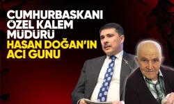 Cumhurbaşkanlığı Özel Kalem Müdürü Hasan Doğan'ın babası Osman Doğan vefat etti