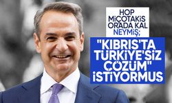 Miçotakis'in şirazesi kaydı: Kıbrıs'ta Türkiye'siz çözüm istiyoruz