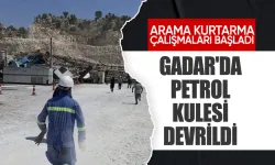Şırnak'ta Gabar Dağı'ndaki petrol arama sahasında sondaj kulesi devrildi