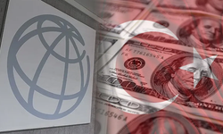 Dünya Bankası'ndan Türkiye'ye 600 milyon dolarlık krediye onay!