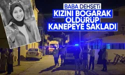 Baba, tartıştığı kızını boğdu; cesedi işten gelen anne buldu