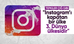 Instagramın kapatılması kararına tepki yağıyor