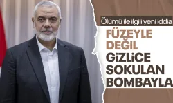 Yeni İddia: İsmail Haniye Gizlice Sokulan Bombayla Öldürüldü