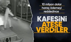 10 milyon dolar haraç ödemeyi reddettiği iddiasıyla kafesi kundaklandı: O anlar kamera ile kayda alındı