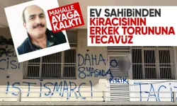 Adana'da mahalleyi ayağa kaldıran olay! Sapık adam kiracısının torununu tecavüz etti