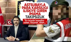 Astsubay ile para karşılığı ilişkiye girdiği konuşulan imam ile ilgili karar çıktı