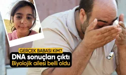 Narin'in DNA sonuçları çıktı! Gerçek babasının kim olduğu belli oldu