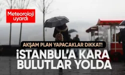 İstanbul için yağmur uyarısı: Fırtınayla birlikte geliyor!