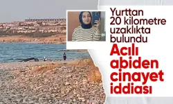 Rojin'in cesedi bulunduktan sonra yeni sorular ortaya çıktı: İşin içinde cinayet olabilir