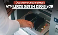 ATM'den para çekiminde sistem değişiyor: 1 Ocak'ta yürürlüğe girecek