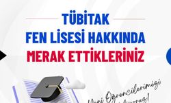 TÜBİTAK Fen Lisesi özel sınavı konuları belli oldu