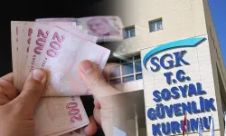 SGK'dan borç yapılandırma çağrısı: Son başvuru tarihi 31 Ağustos