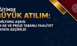 Eğitimde 1 Milyonu Aşkın AR-GE ve Proje Faaliyeti Hayata Geçirildi