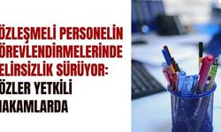 4/B'li personelin görevlendirmesinde yeni dönem: Mevcut işlemler ne olacak?