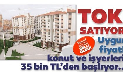 TOKİ uygun fiyatlı konut ve iş yerlerini satışa çıkardı: 35 bin TL'den başlıyor! Teklif tarihi belli oldu…