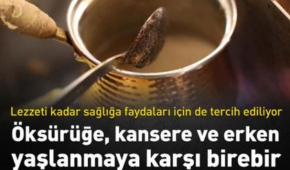 Öksürüğe, kansere ve erken yaşlanmaya birebir! Tadı, farklı aroması kadar sağlığa faydaları için de tercih ediliyor