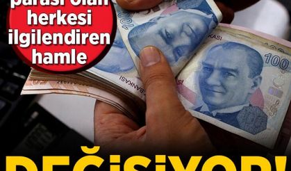 Bankada parası olan herkesi ilgilendiren hamle! Değişiyor