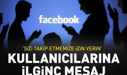 Facebook'tan kullanıcılarına ilginç mesaj!