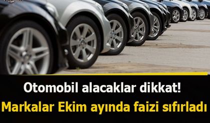 Otomobil alacaklar dikkat! Markalar Ekim ayında faizi sıfırladı