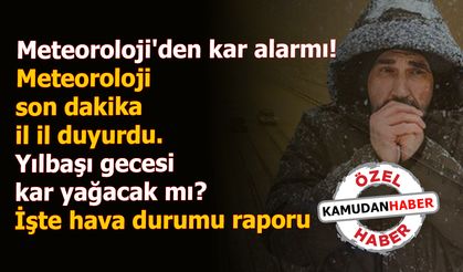 Meteoroloji son dakika duyurdu! Hava tersine dönüyor, sıcaklık -2 dereceye kadar düşecek