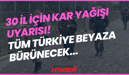 Tüm Türkiye için kar alarmı verildi! Her yer bembeyaz olacak...