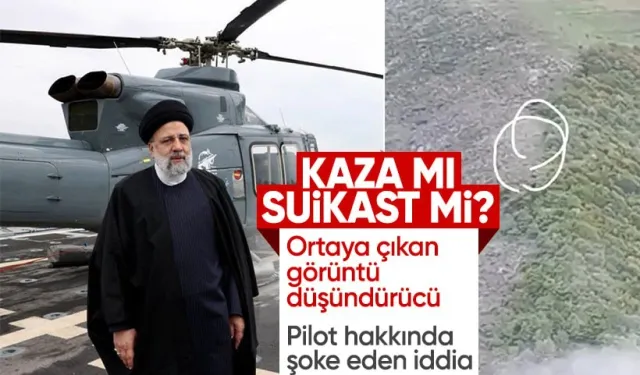 Cumhurbaşkanı Reisi öldü mü, öldürüldü mü? Ortaya çıkan drone görüntüsü suikast iddialarını güçlendirdi