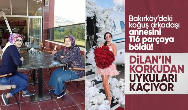 Dilan Polat, Bakırköy'de kabusu yaşadı! Annesini 116 parçaya bölen caniyle aynı koğuşta