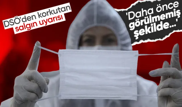 DSÖ'den Avrupa'ya Salgın Uyarısı: "Daha Önce Görülmemiş Şekilde Saldırabilir"